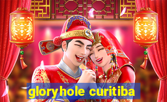 gloryhole curitiba